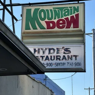 Older sign out front of Hyde&apos;s Restaurant