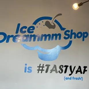 ice dreamm shop is tastyvaf and fresh