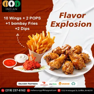 Get ready for a flavor explosion! Try our special combo: 10 wings, 2 pops, 1 Bombay fries, and 2 dips. Order online now at #IndianCurry