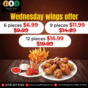 Enjoy our Wednesday wings offer at #IndianCurry! Get 6 pieces for $6.99, 9 pieces for $11.99, and 12 pieces for $16.99.