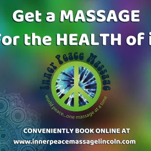 Get a Massage for the HEALTH of it.
