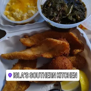 4pc fish. Cheese grits and greens