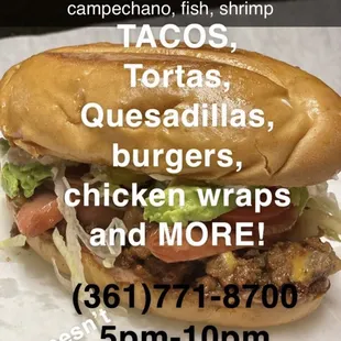 tacos, quesadillas, burgers, chicken wraps and more