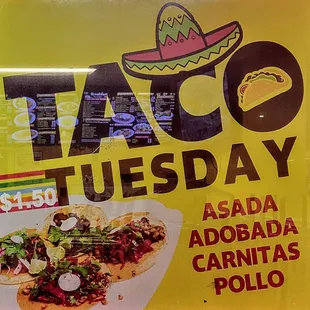 Taco Tuesday- each for $1.50!