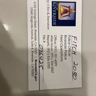 Proof of the Riverside police department that I had a call on Jack in the box for the assault and name-calling.