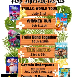 Tue. and Thursday SummerKids Movies 10 am and 1pm 
$5 = Movie ,sm popcorn and sm drink