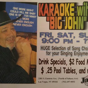 Great Karaoke!!  Big John is so much fun!