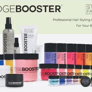 Edge booster is now available 
At
James beauty supply Rancho Cordova