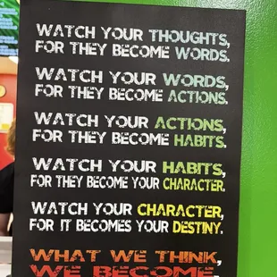 Beautiful poem/sign .... A reminder of who to be