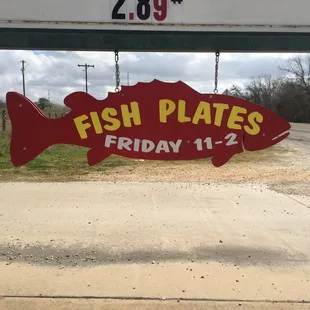 Fridays they serve fish plates!