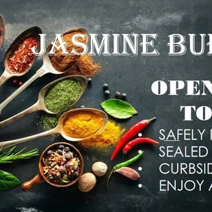 Jasmine Buffet Open for To Go: 
* Safely Prepared
* Sealed Bags
* Phone &amp; Online Ordering 
* Curbside Pickup
* Enjoy at Home