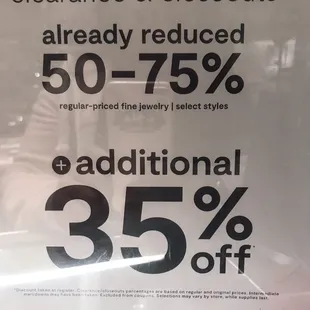 The additional 35% off sign that is false advertisement!'