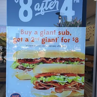 Buy one Giant Sub, get a 2nd Giant sub of equal or greater value for $8 AFTER 4 PM as of 9/29/24