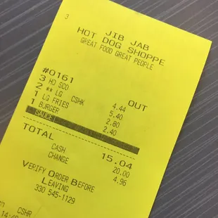 It was my hubbs first time there so I saved the receipt...