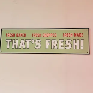 Q¹ That&apos;s Fresh Sign.