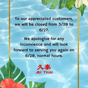 Restaurant will close a month for summer break.