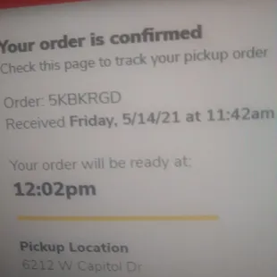 Online order which they stated, they never received, when i arrived at the restaurant