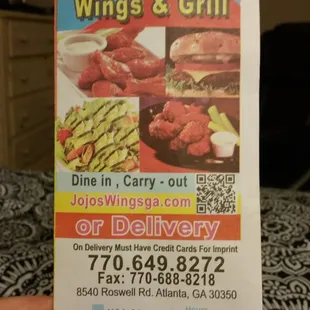 The menu that was left @ our door, but yet our call for delivery went to voicemail, several times, during business hours.