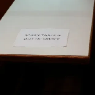 This table was "out of order"!