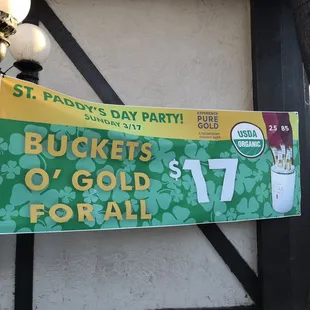 a sign for buckets o&apos;gold for all
