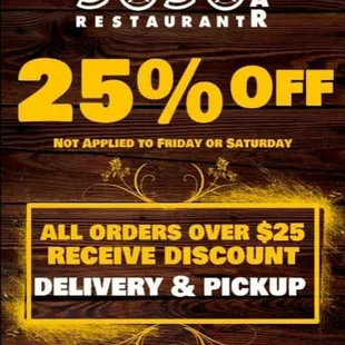 25% off pick up or delivery!
