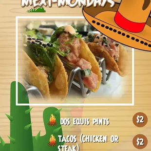 Every Monday is Mexi-Mondays!