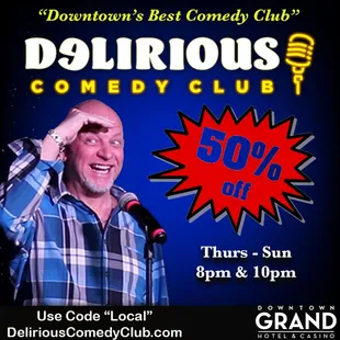 Jokesters is on hiatus so we&apos;re giving you 50% off at our other venue.  Use the code, &quot;Local&quot; at Delirious Comedy Club