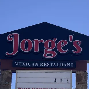 a sign for jorge's mexican restaurant