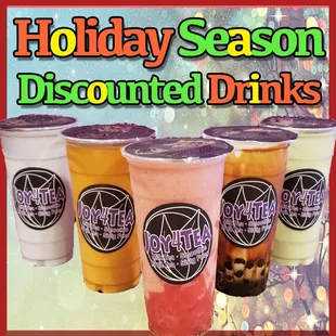 This Holiday Year 2022, Buy any 2 Drinks, Get a 3rd Drink 50% OFF.... or Buy Any 4 Drinks, Get any FREE Drink.