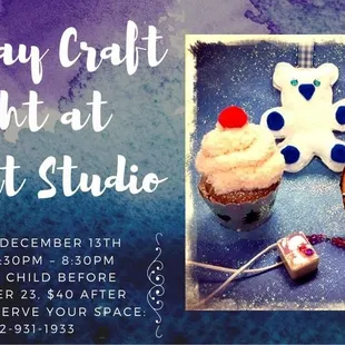 Make Holiday gifts! Craft Night 2019!
