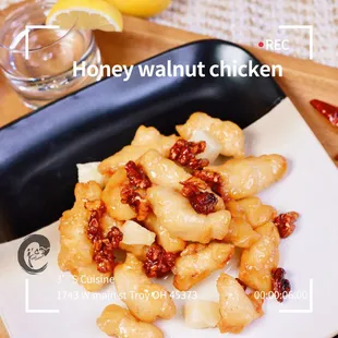 Honey, walnut chichen