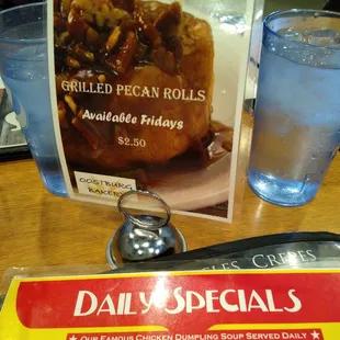 Grilled pecan rolls available Fridays.