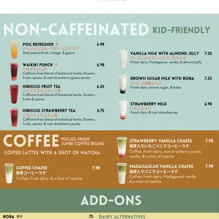 Can't have caffeine? Our non caffeinated drinks are kid-friendly and just as delicious. Also try our Chaffee! (Matcha + Espresso)