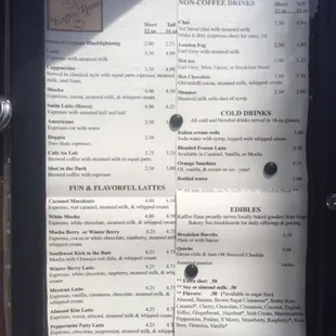 Extensive menu of drinks, hot and cold. 
 We also serve breakfast burritos, quiche and pastries from Angel&apos;s Bakery.