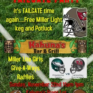 It&apos;s TAILGATE time again...Bring a covered dish-we&apos;ll have the grill going and enjoy the weather with us while you KILL THE KEG.