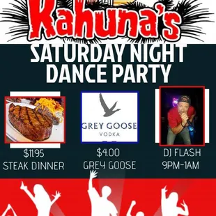 Saturday nights at Kahunas...dance party 9pm-1am DO IT!
