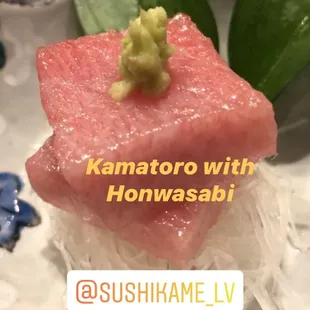 Kama Toro with real wasabi no top
