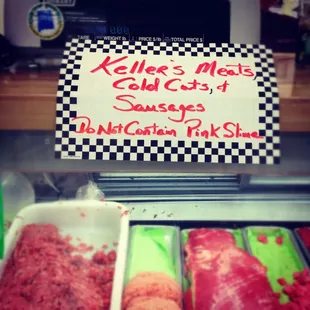 Quality meats without additives including pink slime.