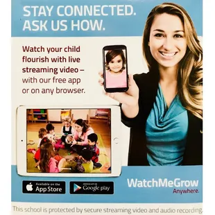 Our school features a secure web camera system so parents &amp; loved ones can watch their child's day as it happens from anywhere in the world.