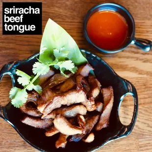 Sriracha Beef Tongue &quot;&quot;