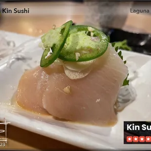 Kin Sashimi Sampler (Yellowtail Jalapeno) - Very good