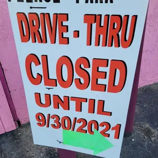 a drive thru closed sign