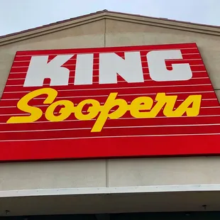 a king soopers sign on a building