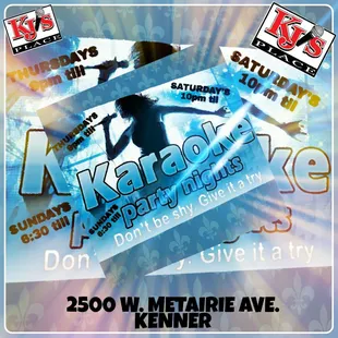 Karaoke 4 nights a week! Thurs - Sunday!!