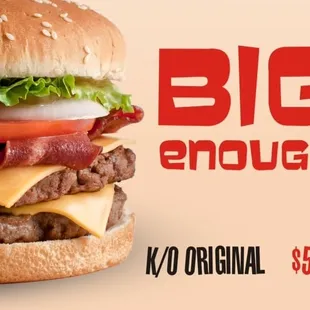 a big enough burger
