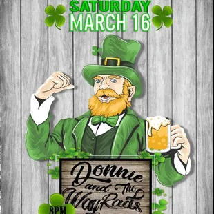 Donnie &amp; The Wayrads Saturday March 16th, 2019