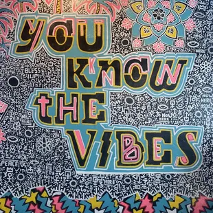 you know the vibes