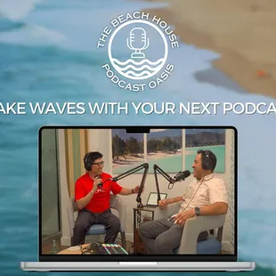 Record your next podcast at The Beach House Podcast Oasis!