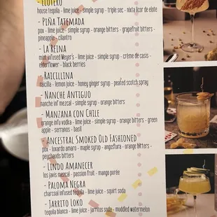 Signature drinks ..... they also have a amazing margarita menu and if you like Mezcal, this is the place you want to come
