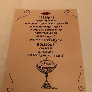 Dessert menu. My dinner companion had the chocolate mousse. Delish!